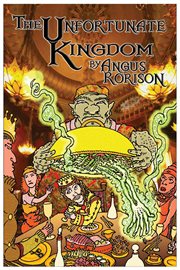 The unfortunate kingdom cover image
