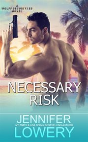 Necessary Risk : Wolff Securities cover image