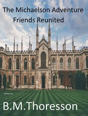 Friends reunited cover image