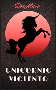 Unicornio Violento cover image