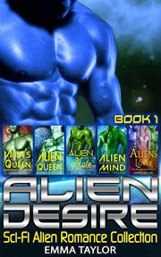 Alien desire. Book 1 cover image