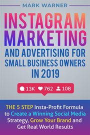Instagram marketing and advertising for small business owners in 2019 cover image