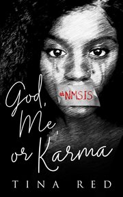 God, me, or karma cover image