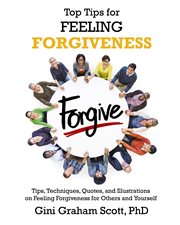 Top tips for feeling forgiveness cover image