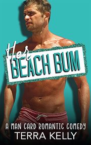 Her Beach Bum : Man Card cover image