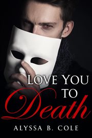 Love you to death: a short story cover image