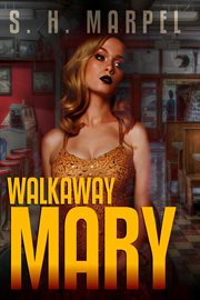 Walkaway mary cover image