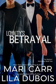 Loyalty's betrayal cover image