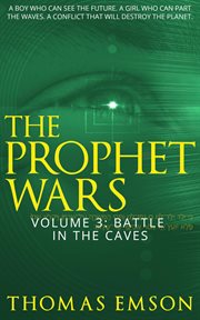 The prophet wars: battle in the caves cover image