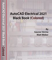 AutoCAD Electrical 2021 Black Book cover image