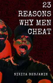 23 Reasons Why Men Cheat cover image