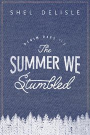 The summer we stumbled cover image