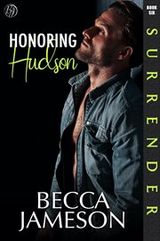 Honoring Hudson : Surrender cover image