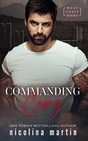 Commanding Casey cover image