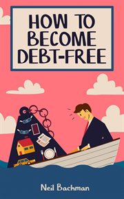 How to become debt-free cover image