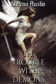 The trouble with demons cover image
