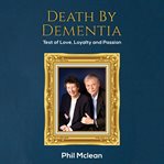 Death by Dementia cover image