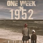 One week in 1952 cover image