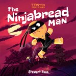The Ninjabread Man cover image