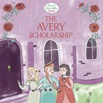 The Avery Scholarship cover image