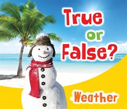 Cover image for True or False? Weather