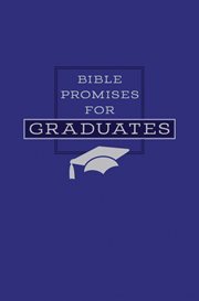 Bible promises for graduates : from the New International Version cover image
