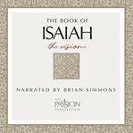 The book of isaiah. The Vision cover image
