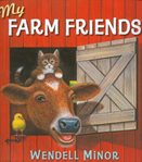 My farm friends cover image