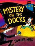 Mystery on the dock cover image