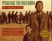 Passage to freedom : the Sugihara story cover image