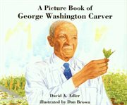 A picture book of George Washington Carver cover image