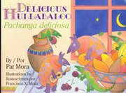 Delicious hullabaloo = : Pachanga deliciosa cover image