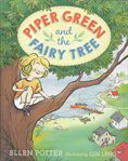 Piper Green and the fairy tree cover image