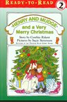 Henry and Mudge and a very merry Christmas : the twenty-fifth book of their adventures cover image