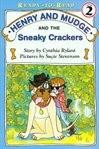 Henry and Mudge and the sneaky crackers cover image