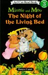 Minnie and Moo : the night of the living bed cover image
