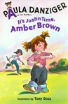 It's Justin Time, Amber Brown cover image