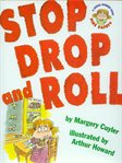 Stop, drop, and roll cover image