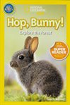 Hop bunny! : explore the forest cover image