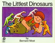 The littlest dinosaurs cover image