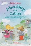Houndsley and Catina and Cousin Wagster : Houndsley and Catina Series, Book 5 cover image