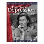 The great depression : a migrant mother's story cover image