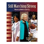 Still marching strong : women in modern America cover image