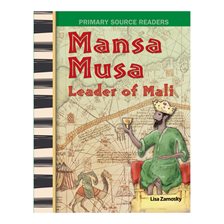 Cover image for Mansa Musa: Leader of Mali