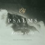 Esv psalms, read by kristyn getty cover image