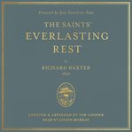 The saints' everlasting rest cover image