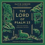 The Lord of Psalm 23