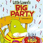 Little lizard's big party cover image