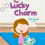 The lucky charm cover image