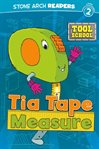 Tia tape measure cover image